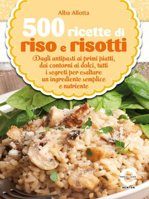 cover image of 500 ricette di riso e risotti
